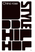 DDD STYLE HIPHOP China rose